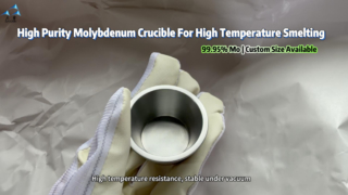 Cadinho de molibdênio 99,95% de alta pureza para fundição em alta temperatura e crescimento de cristal